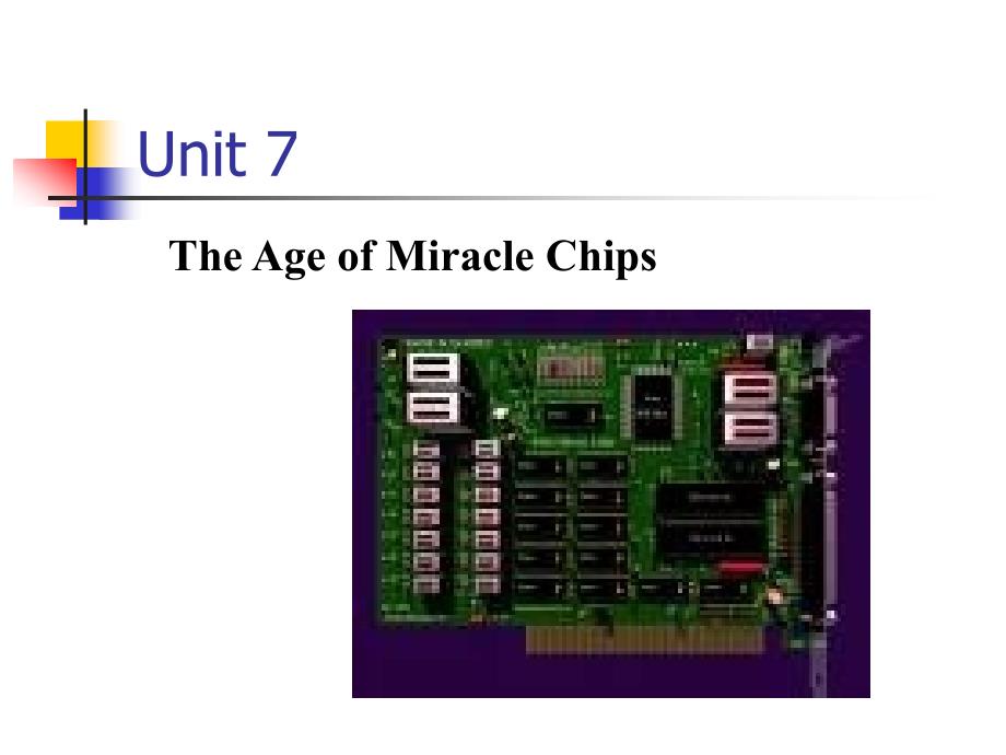 7 The Age of Miracle Chips_第1页