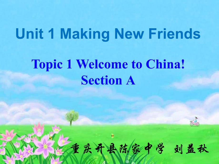 教育专题：Unit1Topic1SectionA (6)_第1页