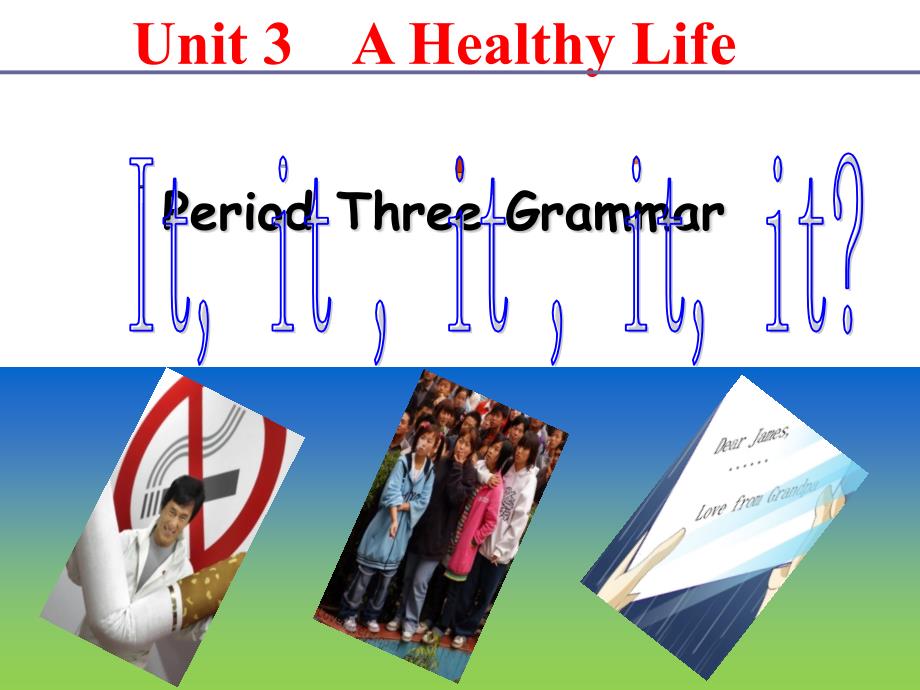 教育专题：选修六Unit3AHealthyLife-grammar课件（共39张）_第1页