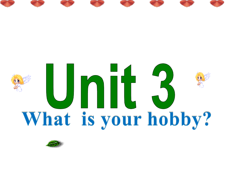 教育专题：仁爱版《Unit3-What’s-your-hobby》课件_第1页