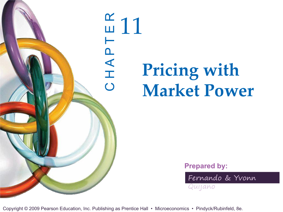 微观经济学英文课件：ch11 Pricing with Market Power_第1页