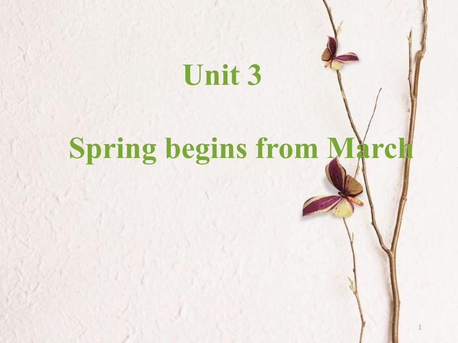 五年级英语下册 unit 3 spring begins from march partb课件2 陕旅版_第1页