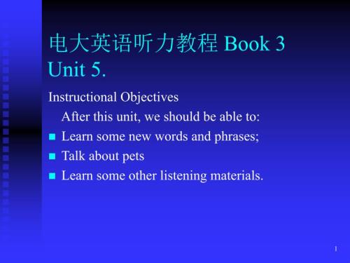 電大英語聽力教程-Book-3-Unit課件