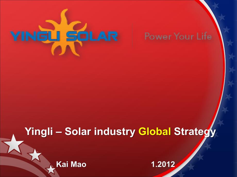 英利太阳能全球战略案例分析-Yingli-Global-Strategy-Analysis_第1页