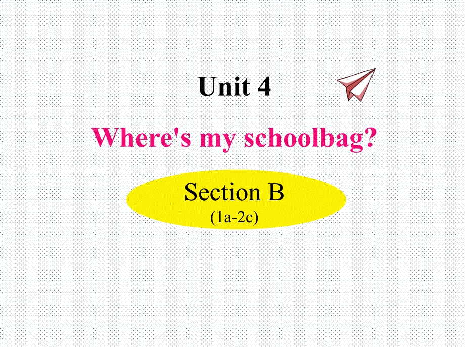 初中七年级上册英语Section B (1a-2c) (4)教学课件_第1页