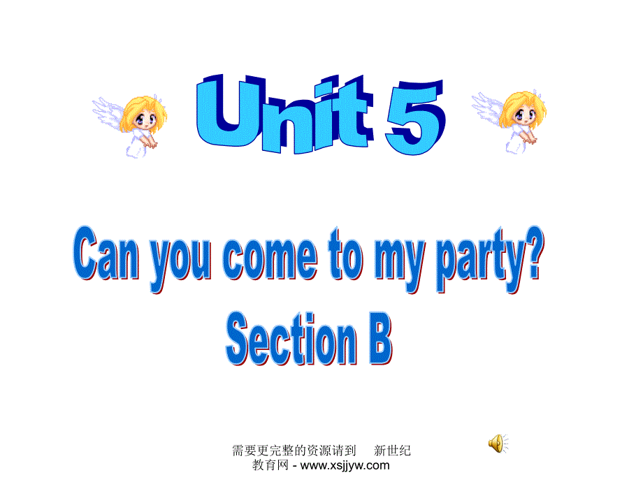 Unit-5-Can-you-come-to-my-party-全单元ppt课件_第1页