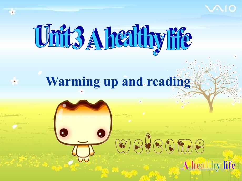 人教版高中英语Book6-unit3-A-healthy-life--warming-up-andppt课件_第1页