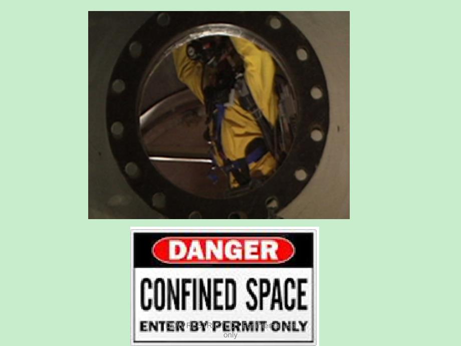 Confined Space Training - TOCASTexas Operations ：受限空间作业tocas培训-德克萨斯_第1页