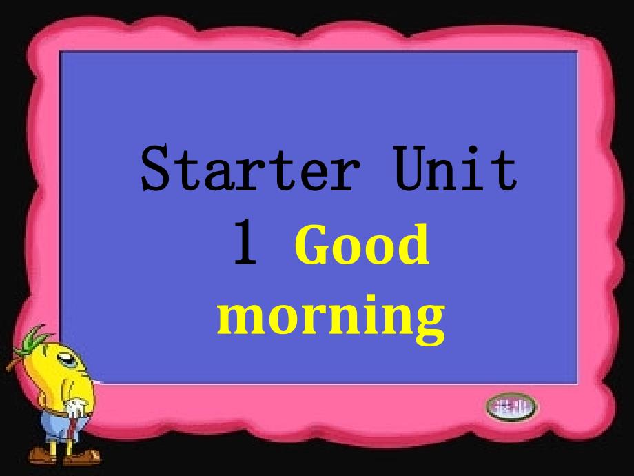 Starter_Unit1课件_第1页