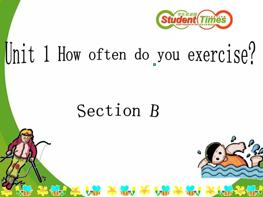 Unit1 How often do you exercise.SectionB._第1页