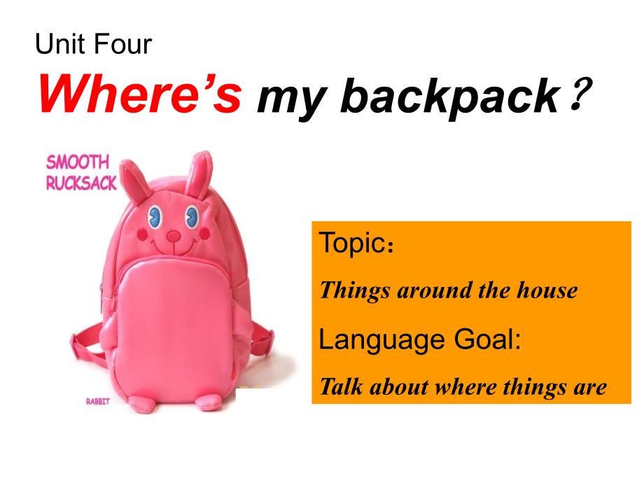 七年级英语Unit 4Where’s my backpack_第1页