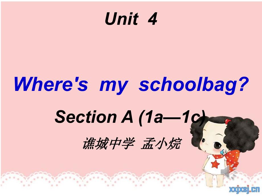 人教七年级英语上册第四单元Where'smyschoolbag_第1页