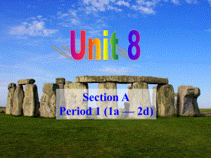 九年级unit8SectionA-1