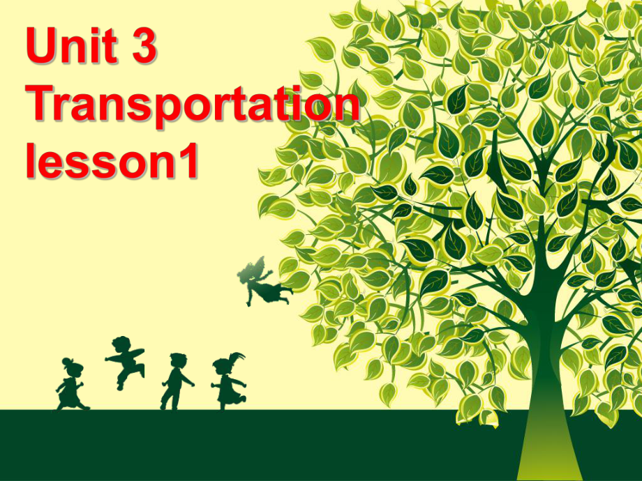 四年级上册英语课件Unit3Transportationlesson12人教新起点_第1页