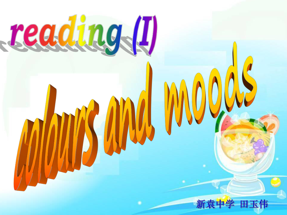 9AUnit2Reading(I)课件_第1页