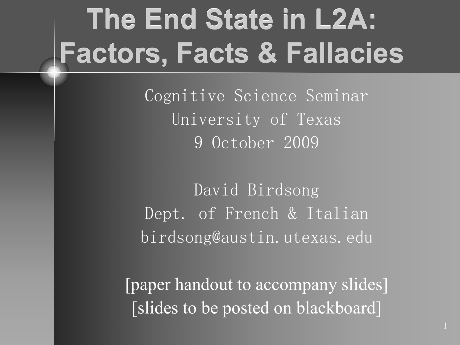 AGE AND THE LIMITS OF L2AUniversity of Texas at Austin：年龄和L2a 限制在奥斯汀的德克萨斯大学_第1页