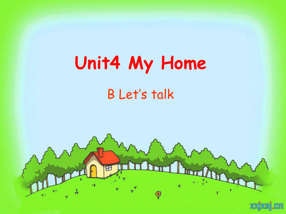 PEP小学英语四年级上册Unit4myhomepartBletstalk2_第1页