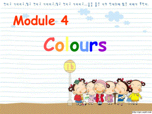 一年级英语上册Module4_Colours课件