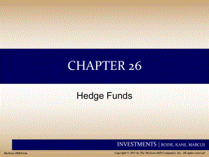 投资学英文教学课件：Chap026 Hedge Funds