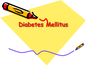内科学教学课件：Diabetes Mellitus