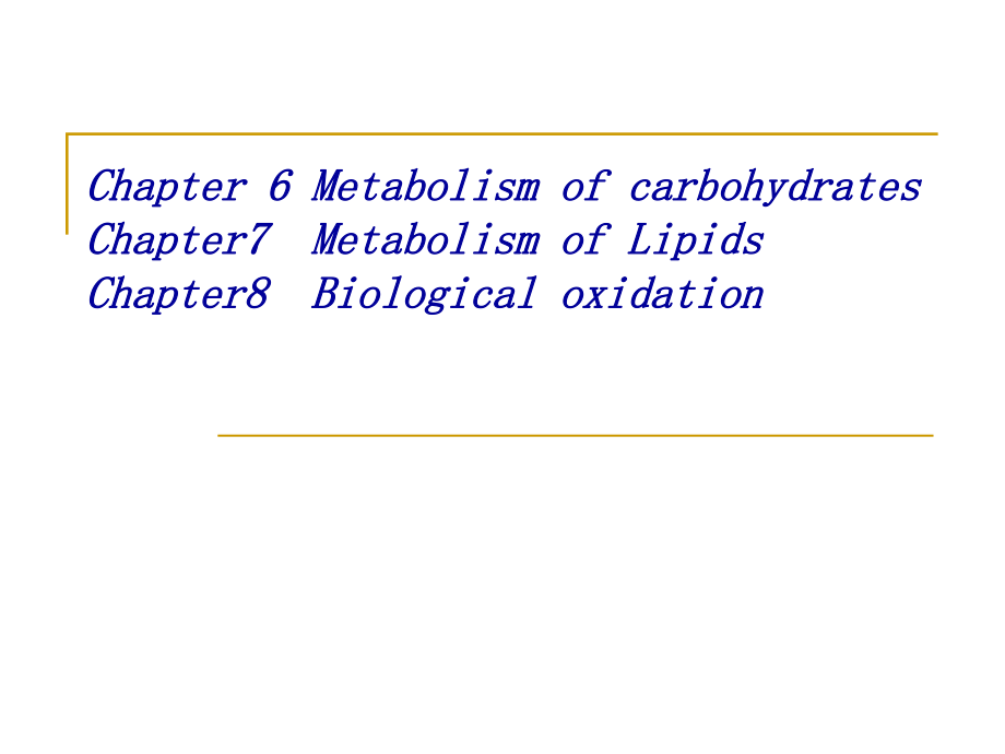 生物化学教学课件：Chapter 6 Metabolism of carbohydrates_第1页