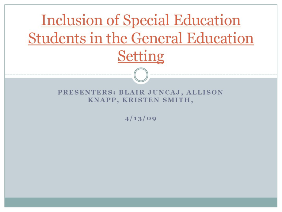 InclusionofSpecialEducationStudentsintheGeneralEducation---_第1页